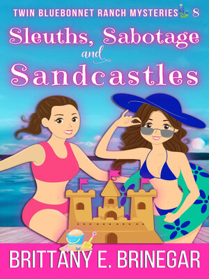cover image of Sleuths, Sabotage, and Sandcastles